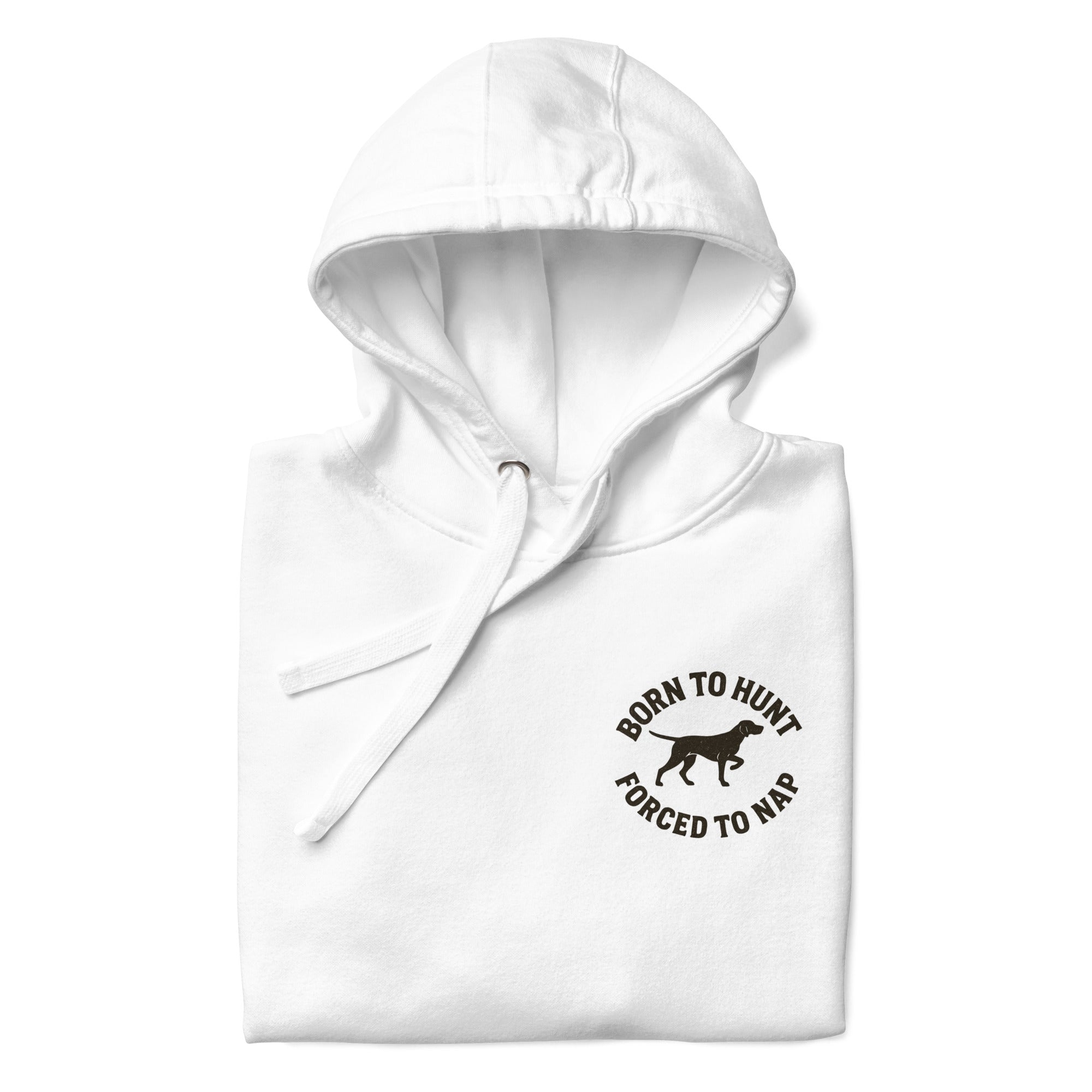 Born to Hunt Hoodie - Hunde Jäger Unisex Kapuzenpullover | Paw Line T-SHIRT