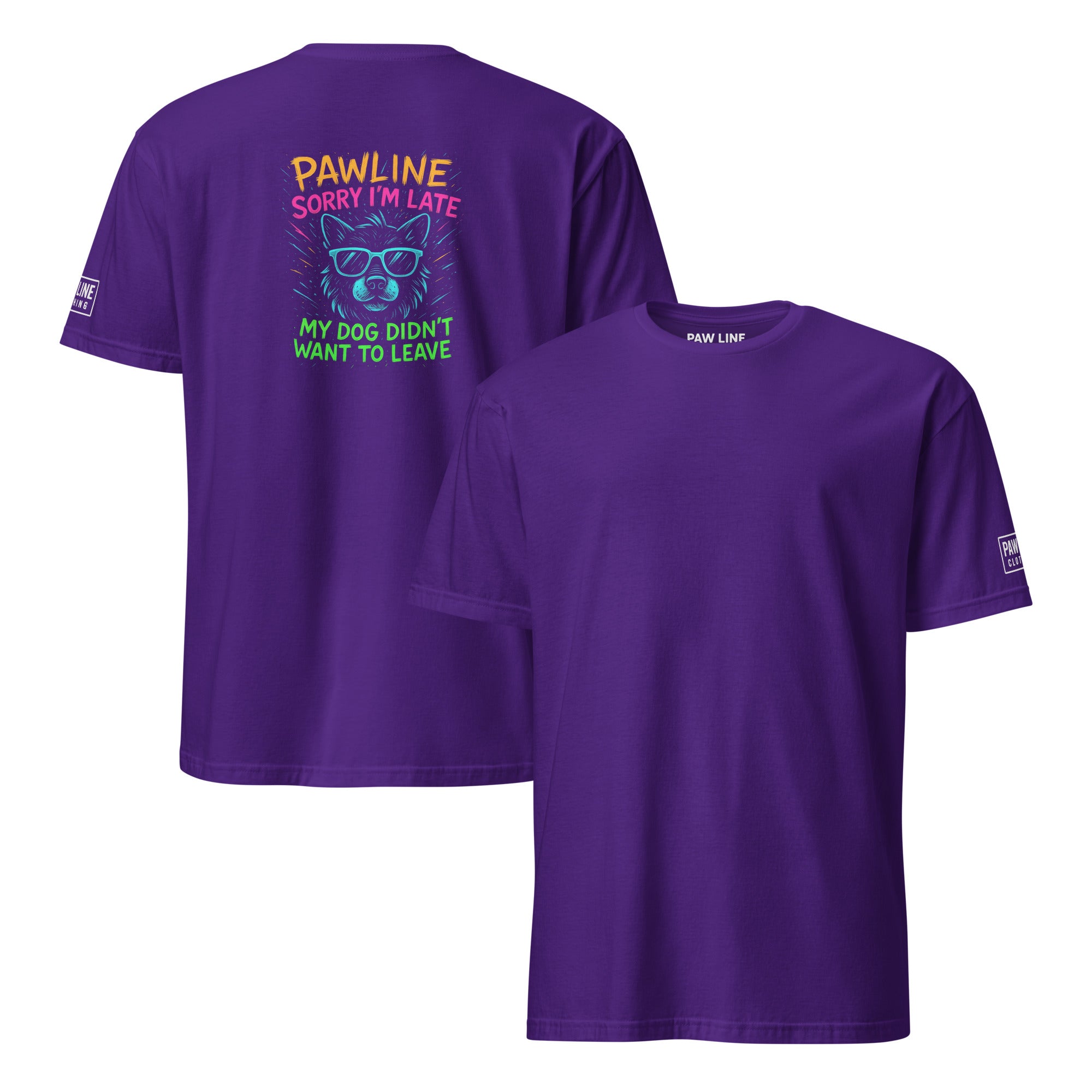 Sorry I'm Late - Humorvolles Unisex T-Shirt für Ehrliche | Pawline T-SHIRT