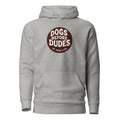 Dogs Before Dudes Unisex Hoodie - Hundeliebhaber Kapuzenpullover T-SHIRT