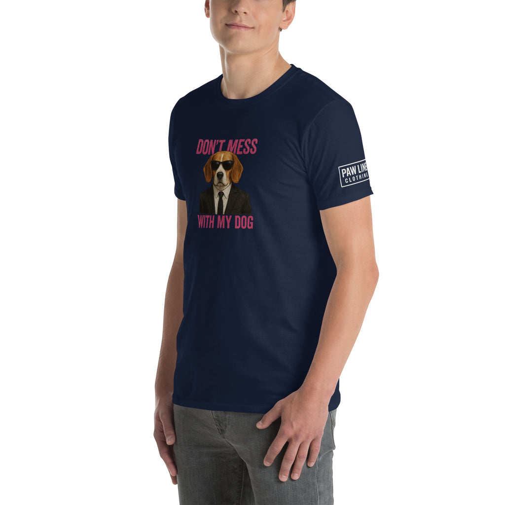 Don't Mess Wick Style - Unisex T-Shirt für Hundeliebhaber T-SHIRT