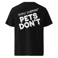 Schwarzes T-Shirt aus Bio-Baumwolle mit großem Rückenprint „PET'S DON'T“
