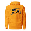 Unisex Hoodie in Team Gold mit „DOG MOM“-Motiv auf der Brust und Kängurutasche